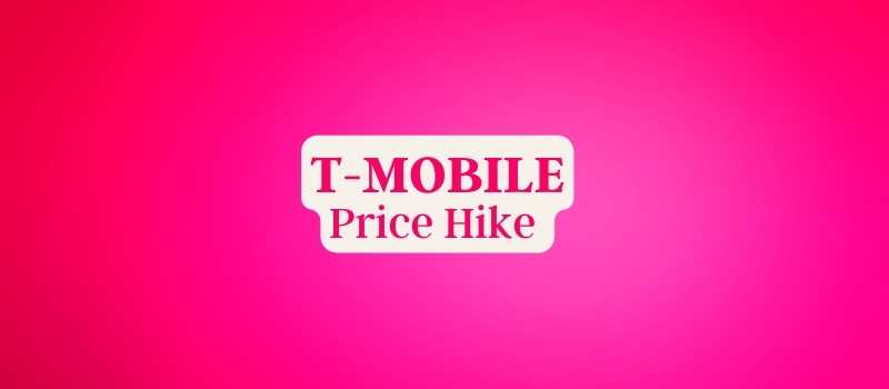 T-Mobile Price Increase Across The Board 
