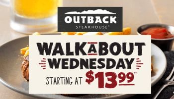 Walk-A-Bout Wednesday Special
