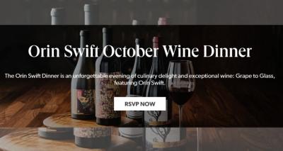 October Orin Swift Wine Dinner