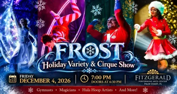 FROST Holiday Variety & Cirque Show in Palm Coast