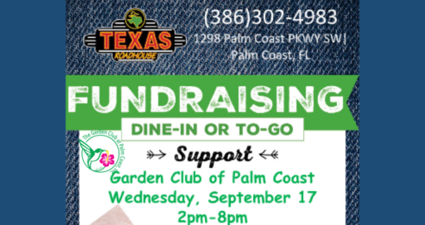 Texas Roadhouse Fundraiser for Garden Club at Palm Coast
