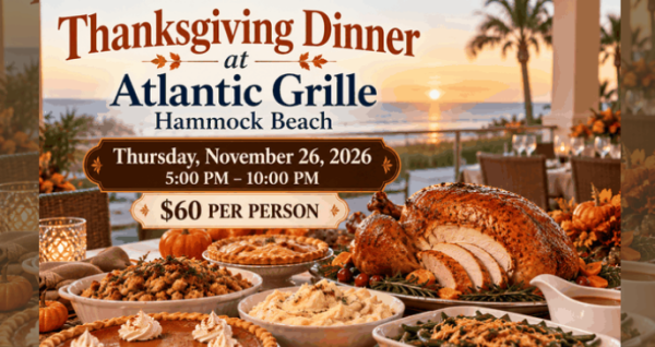 Atlantic Grille Thanksgiving Dinner - Hammock Beach Resort