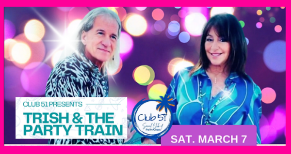 March 7, 2025 Trish & The Train from 5:30pm - 9:30pm | Palm Coast Local Events