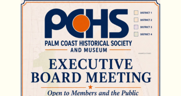 Palm Coast Historical Society and Museum Executive Board Meeting