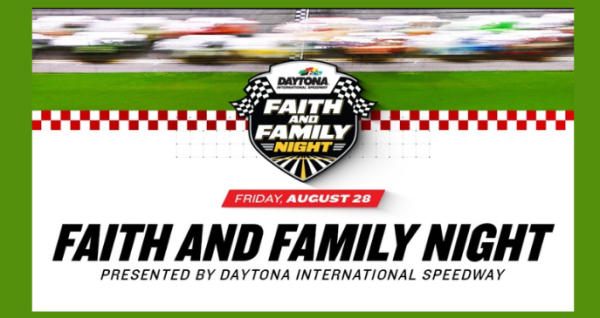 NASCAR Faith and Family Night at Daytona International Speedway