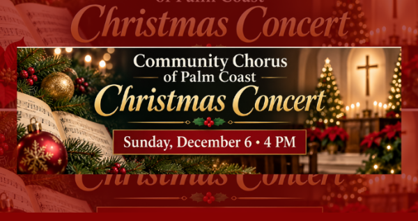 Community Chorus of Palm Coast Christmas Concert at Trinity Presbyterian Church December 4, 2026 on PalmCoastLocal.com