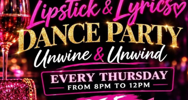 Thursday After Dark: Lipstick & Lyrics Dance Party