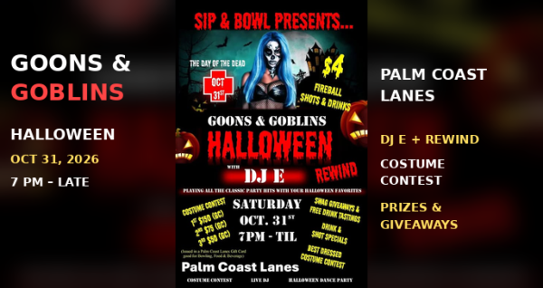 Goons & Goblins Halloween Party — Palm Coast Lanes