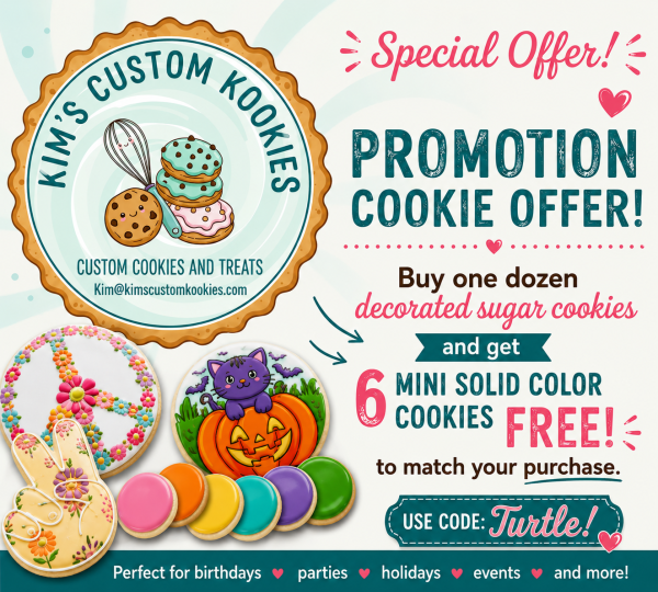 Kim's Custom Kookies Buy 1 dozen, get 6 matching mini cookies Free