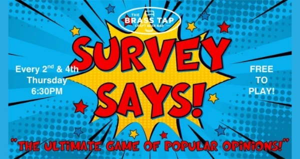 Survey Says: Family Feud-Style Trivia Night - Brass Tap