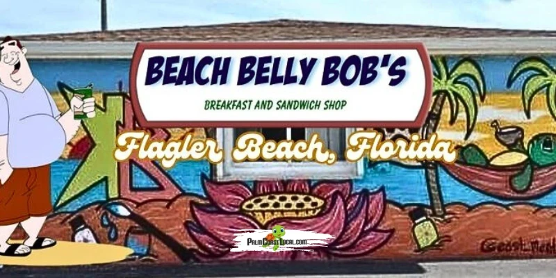 Beach Belly Bob’s Legacy: A Local Flagler Beach Favorite Sandwich Shop